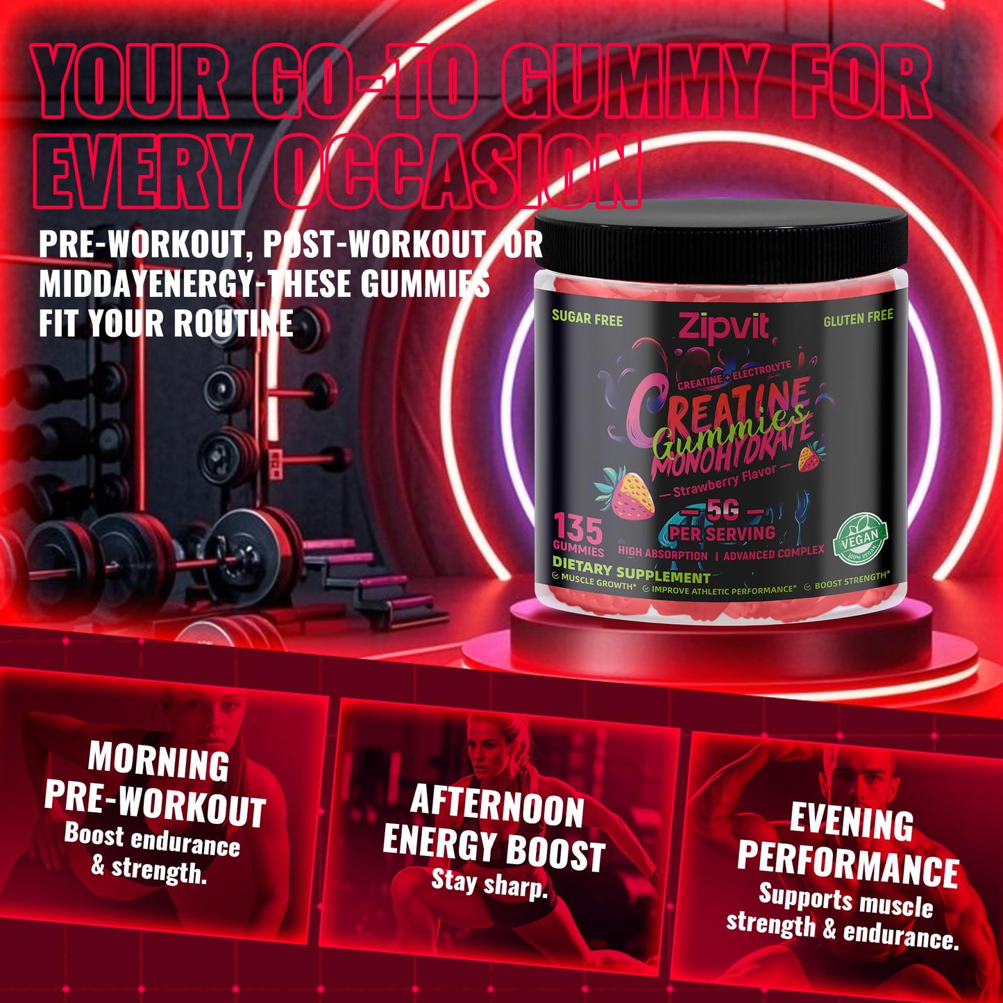 Zipvit Creatine Monohydrate Gummies (5g) – Pre-Workout Energy & Muscle Growth – Strawberry Electrolyte 135 Count