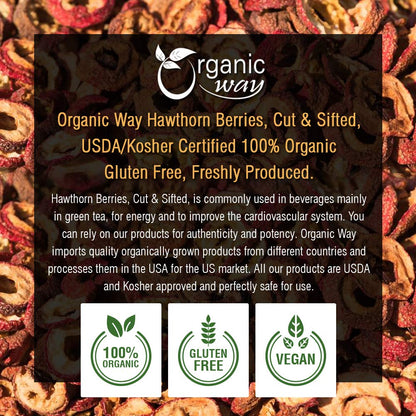 Organic Way Hawthorn Berries Cut & Sifted (Crataegus monogyna) – Albania, 4 oz | USDA Kosher | Vegan | Non-GMO | Gluten Free