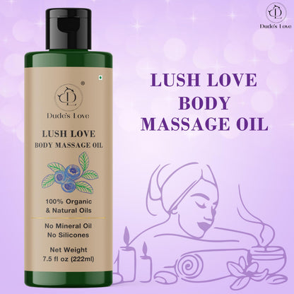 Lush Love Body Massage Oil – 100% Organic & Natural Oils | No Mineral Oil or Silicones | Non-Greasy Formula – 222ml