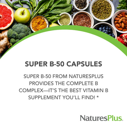 NaturesPlus Super B50-60 Vegetarian Capsules – High Potency B Complex, Gluten-Free, 60 Servings