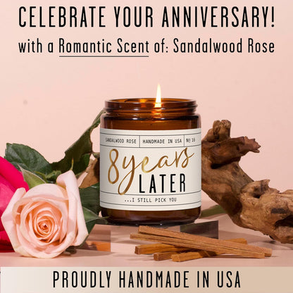 8 Year Anniversary Gift for Her – 8 Years Later Soy Candle (Sandalwood Rose) | USA Made