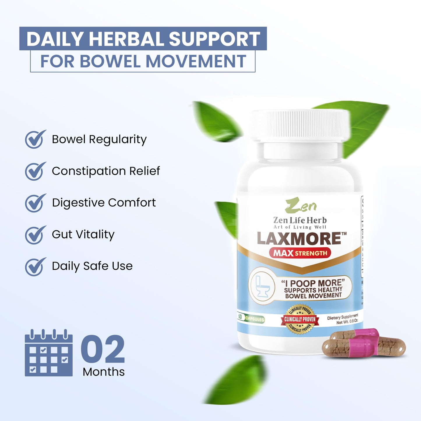 ZEN LIFE HERB LAXMORE – Poop More Max Strength, 100% Natural Plant-Based Supplement (120 Capsules)
