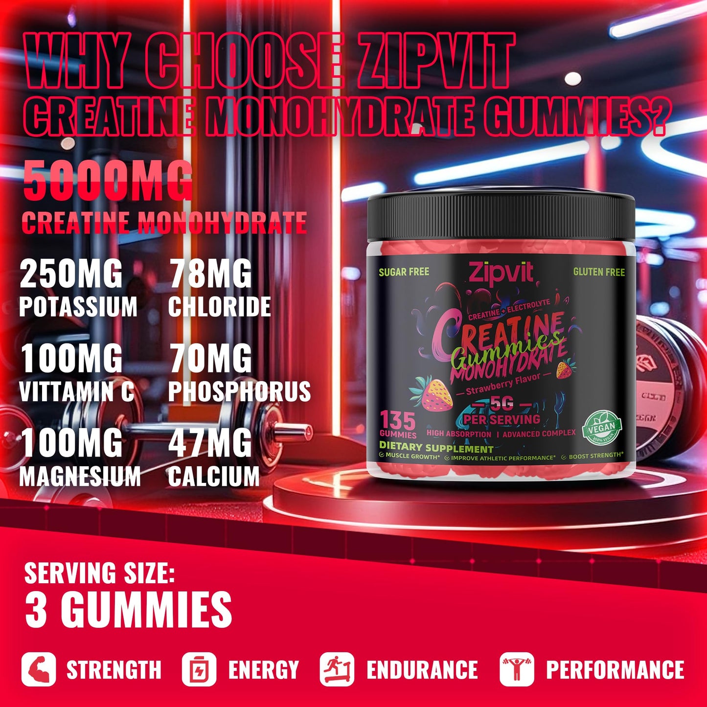 Zipvit Creatine Monohydrate Gummies (5g) – Pre-Workout Energy & Muscle Growth – Strawberry Electrolyte 135 Count